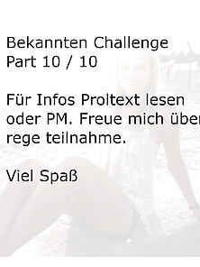 Bekannten Challenge Part 10 Von 10 Infos Profiltext Oder Pm