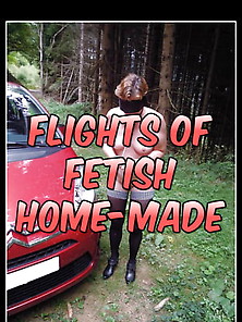 190321 Flights Of Fetish - Home-Made