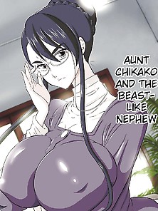 Aunt Chikako And The Beast