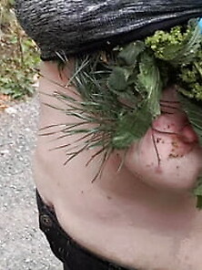 Nettles And Other Stuff In My Bra And Slip