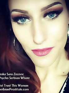 Anka Sara Zecevic Lying Serbian Whore