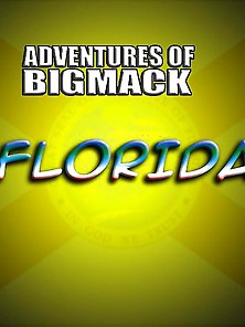 Adventures Of Big Mack (All Parts Updated Till Dec 2015)