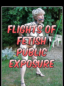 190323 Flights Of Fetish - Public Exposure
