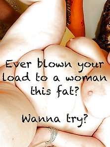 Bbw Captions 10 - Big Girls,  Chubby,  Plump And Voluptuous