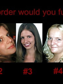 In Which Order Would You Fuck Them ? (2)